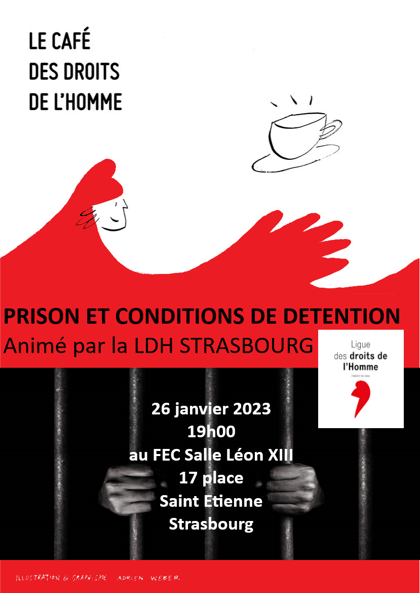 Café des droits de l'Homme : "Prison, conditions de détention"