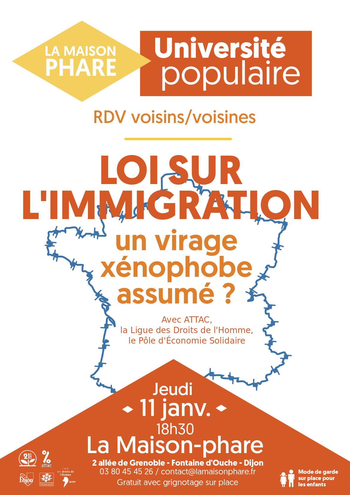 Université populaire : loi immigration : un virage xénophobe assumé?