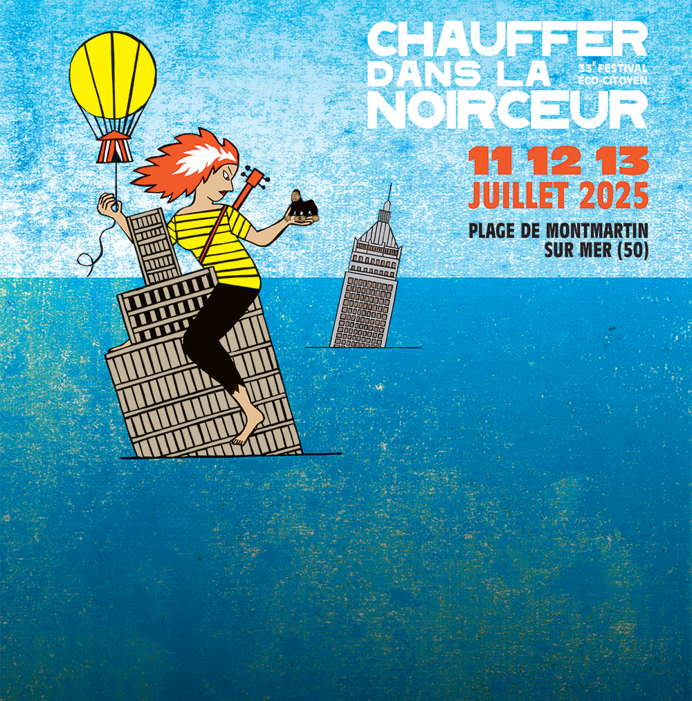 Festival Chauffer dans la noirceur