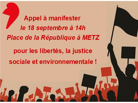 Appel à rassemblement : "pour les libertés, la justice sociale et environnementale".