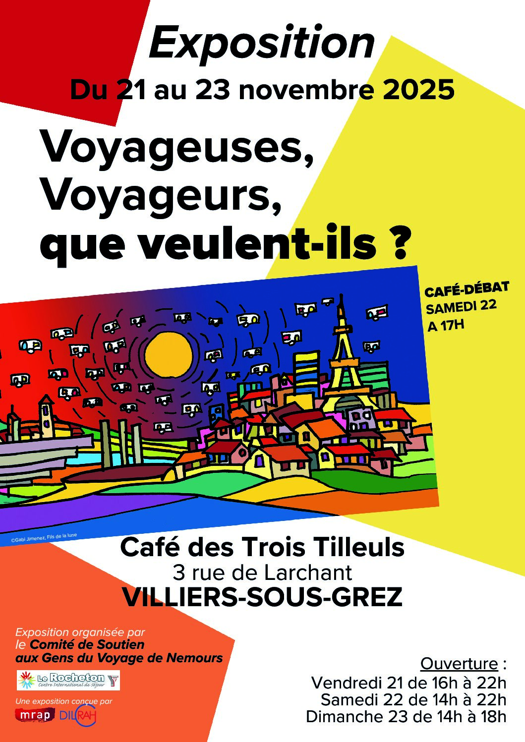 Exposition : "Voyageuses, voyageurs, que veulent-ils?"