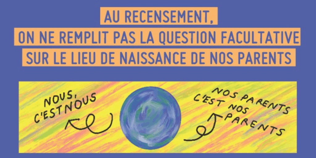 Ne répondez pas à la question 7 du recensement sur le pays de naissance de vos parents nés à l’étranger