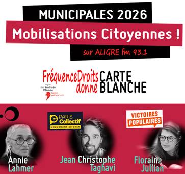 Emissions de radio : Municipales 2026, Mobilisations citoyennes