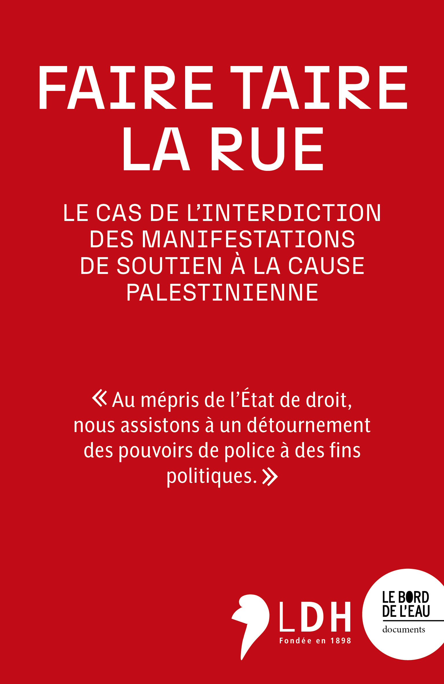 Faire taire la rue : une soirée pour la défense des libertés